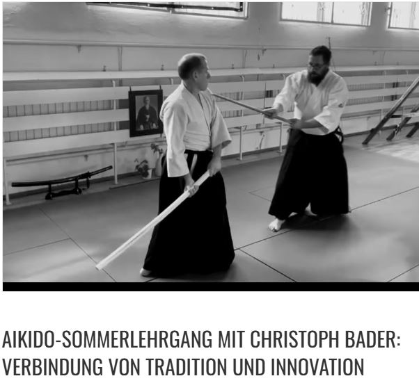 Kampfkunst-Sommerlehrgang mit Christoph Bader