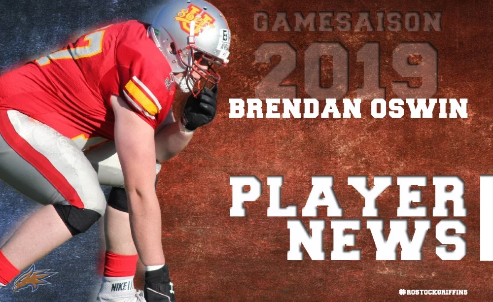Verstärkung für die Offensive Line – Brendan Oswin wird ein Griffin