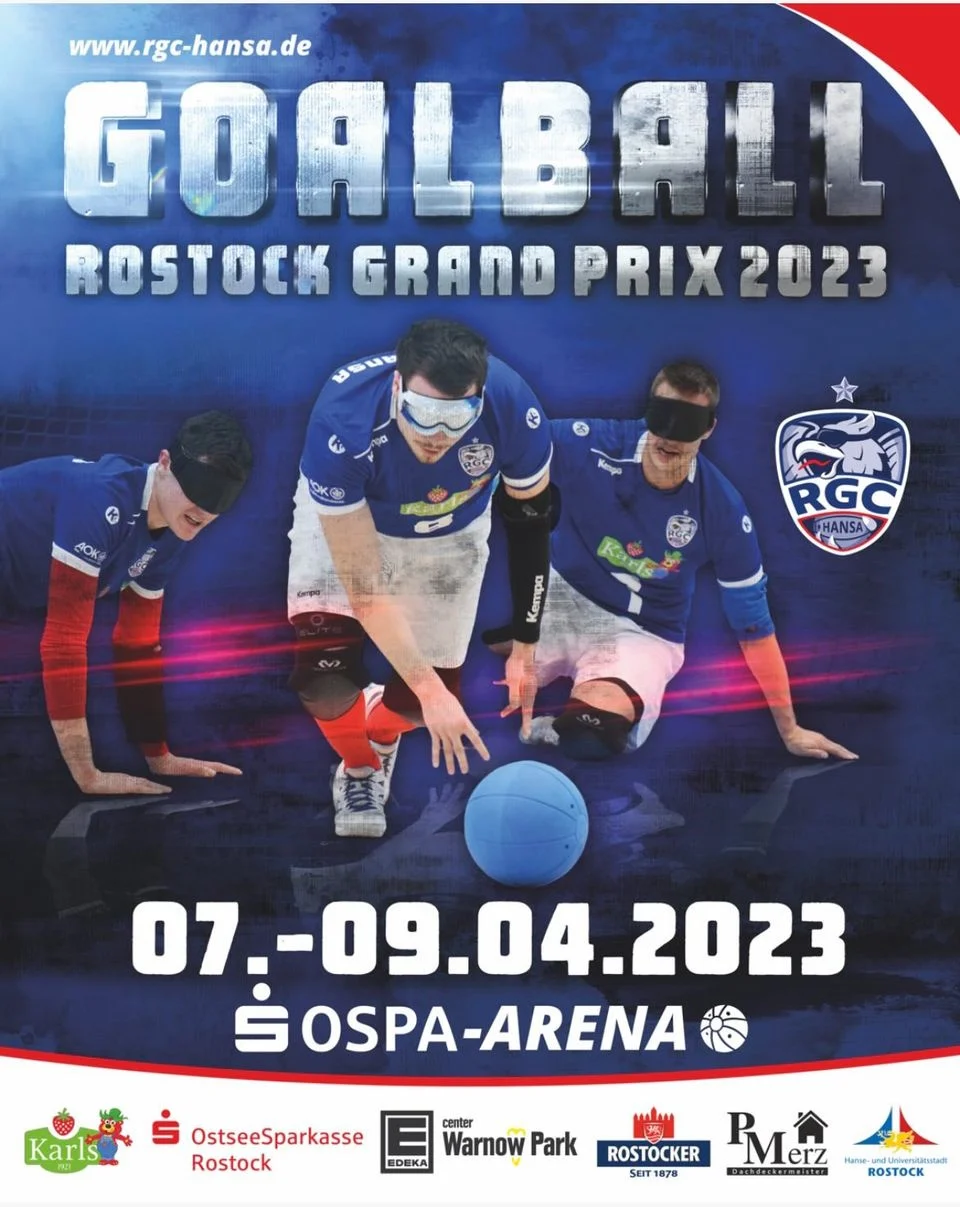 Rostock Grand Prix 2023: Goalball-Fans merkt euch den 7.-9. April vor!
