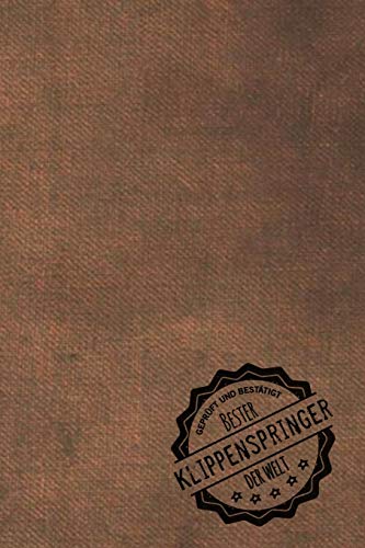 Geprüft und Bestätigt bester Klippenspringer der Welt: Notizbuch für den Mann, dessen Hobby Klippenspringen ist | Geschenkidee | Geschenke | Geschenk